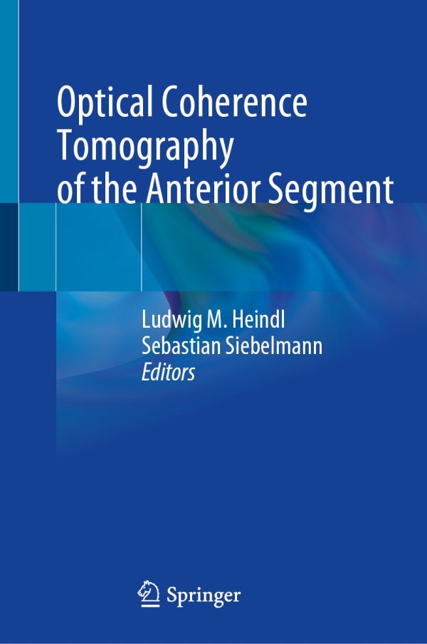 optical coherence tomography of the anterior segment original pdf from publisher 63ee2a27c124d | Medical Books & CME Courses