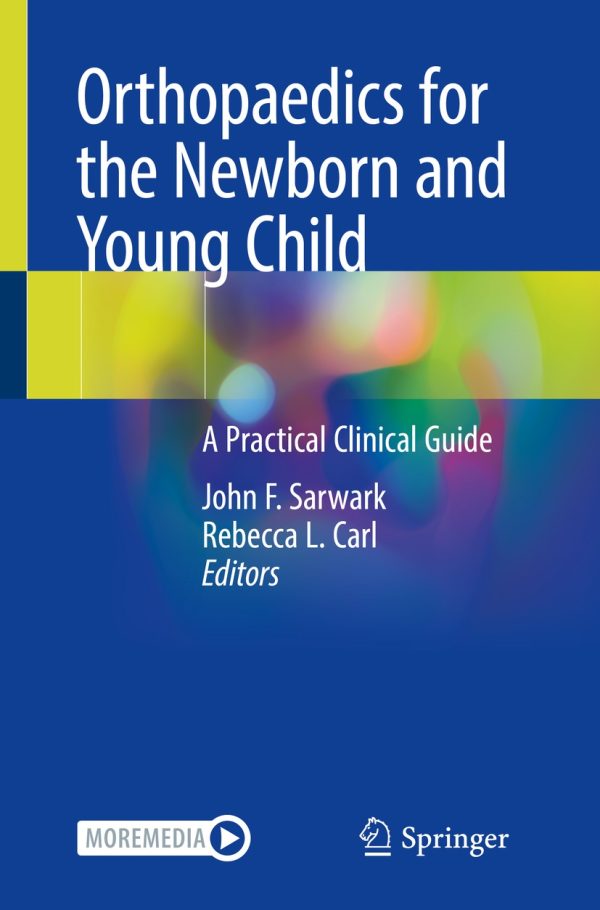 orthopaedics for the newborn and young child original pdf from publisher 63ee307893a47 | Medical Books & CME Courses