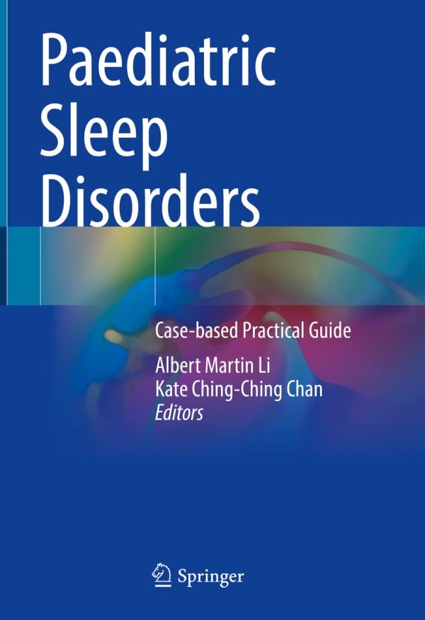 paediatric sleep disorders case based practical guide original pdf from publisher 63ee23a8e261b | Medical Books & CME Courses