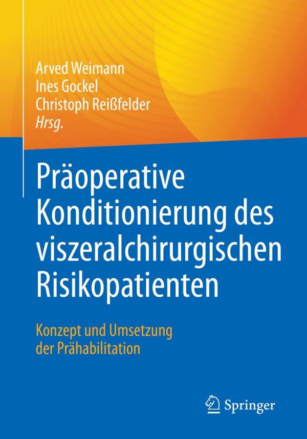 praoperative konditionierung des viszeralchirurgischen risikopatienten epub 63ee598b76c87 | Medical Books & CME Courses