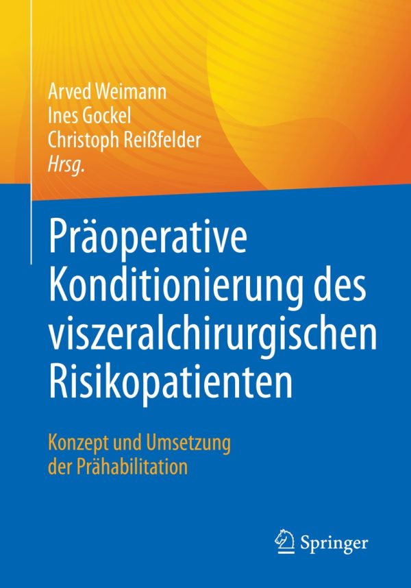 praoperative konditionierung des viszeralchirurgischen risikopatienten original pdf from publisher 63ee59b26346b | Medical Books & CME Courses