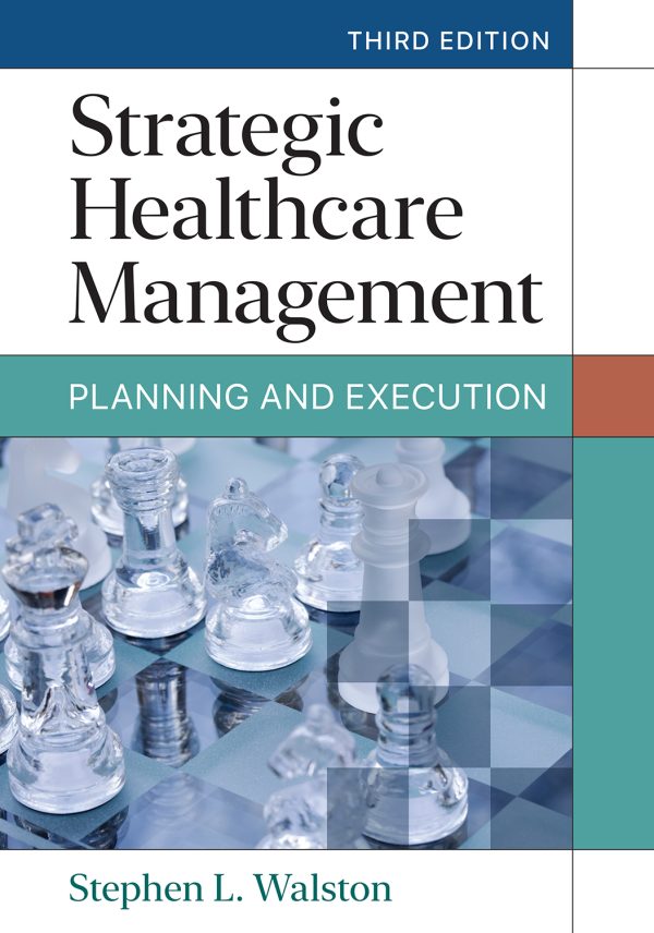 strategic healthcare management planning and execution third edition epub 63ee4bc918495 | Medical Books & CME Courses