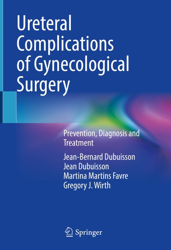 ureteral complications of gynecological surgery original pdf from publisher 63ee2ef76954f | Medical Books & CME Courses