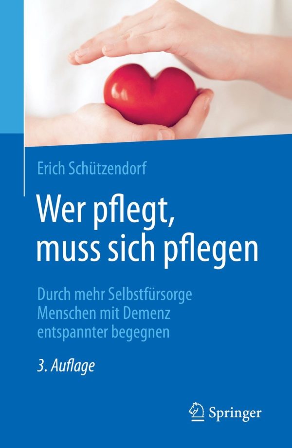 wer pflegt muss sich pflegen 3rd edition epub 63ee13e157aa3 | Medical Books & CME Courses