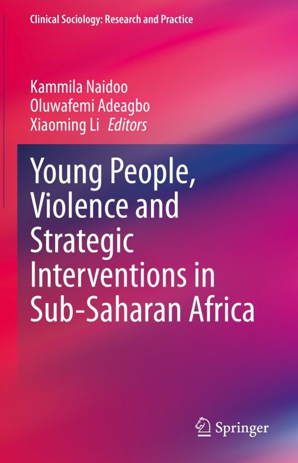 young people violence and strategic interventions in sub saharan africa epub 63ee5c4ec0547 | Medical Books & CME Courses