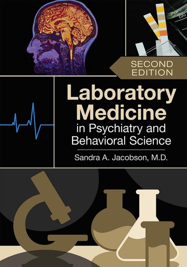 laboratory medicine in psychiatry and behavioral science 2nd edition original pdf from publisher 644bc4dbce660 | Medical Books & CME Courses