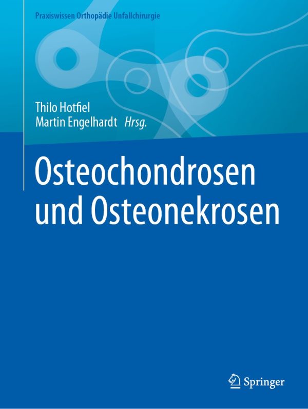 osteochondrosen und osteonekrosen original pdf from publisher 64998b4e16e49 | Medical Books & CME Courses