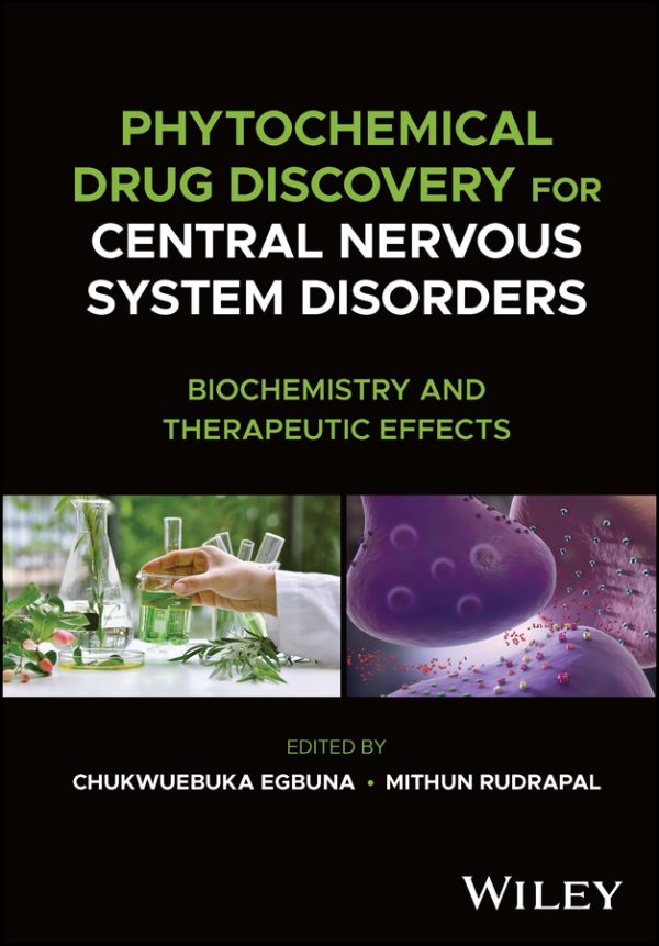 phytochemical drug discovery for central nervous system disorders epub 649b7b7ddb7f0 | Medical Books & CME Courses