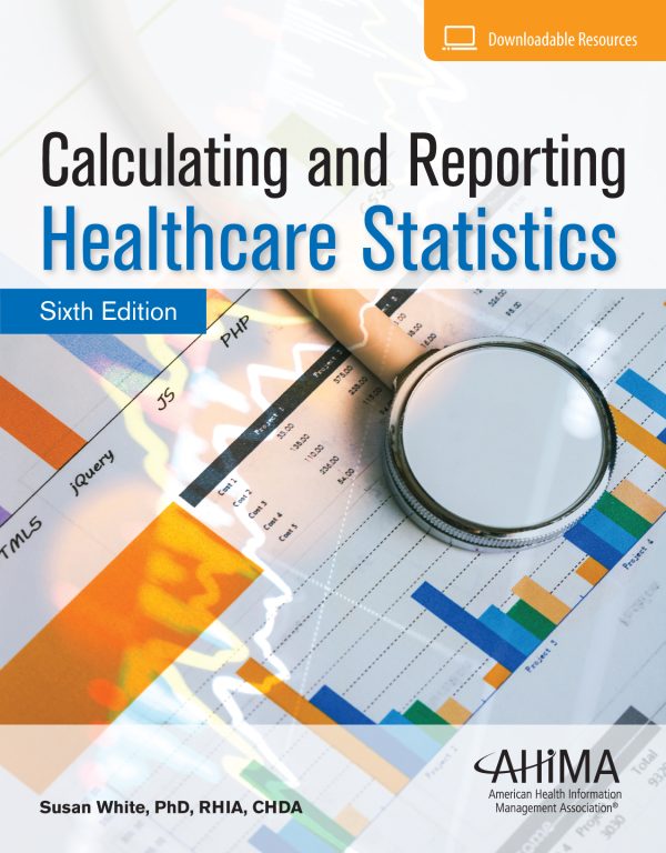 calculating and reporting healthcare statistics 6th edition epub 64c760bd099b7 | Medical Books & CME Courses