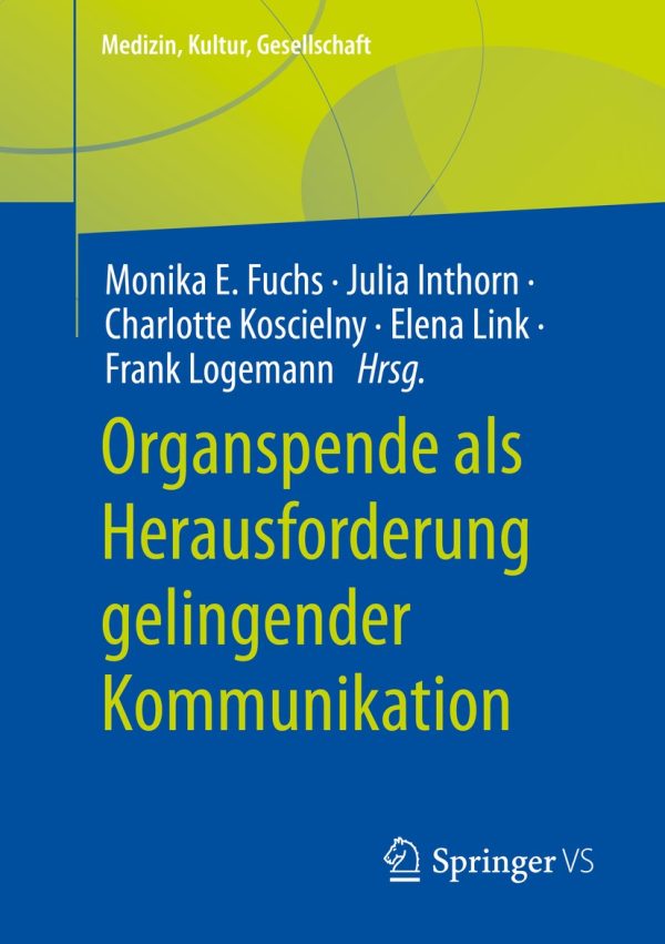 organspende als herausforderung gelingender kommunikation epub 64ad509cb2500 | Medical Books & CME Courses