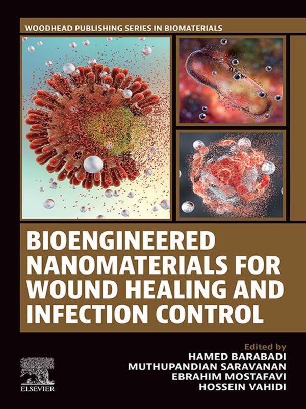 bioengineered nanomaterials for wound healing and infection control original pdf from publisher 64de1a1684b84 | Medical Books & CME Courses