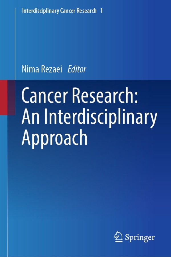 cancer research an interdisciplinary approach original pdf from publisher 64de1a59509dc | Medical Books & CME Courses