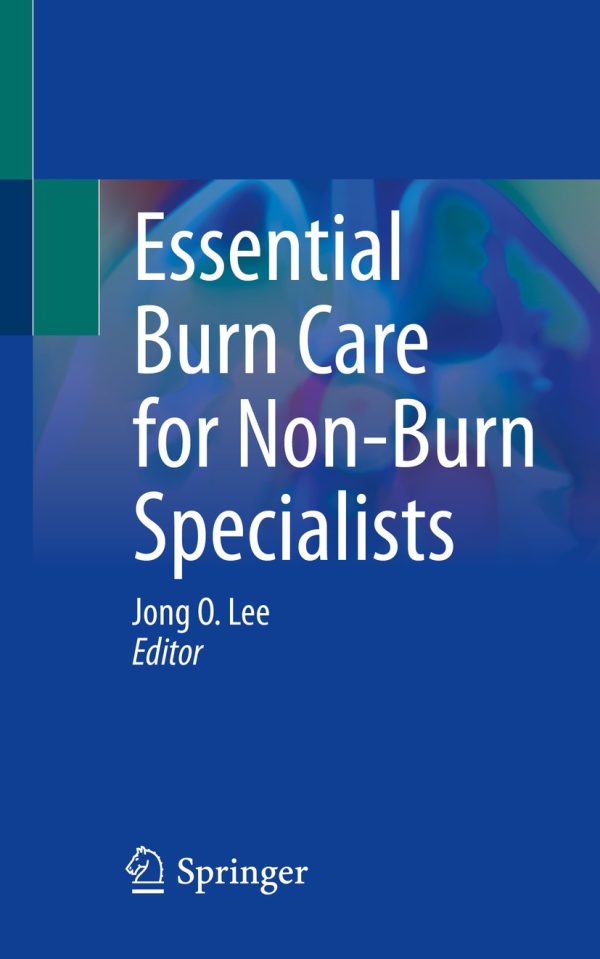 essential burn care for non burn specialists epub 64e20e428a92c | Medical Books & CME Courses