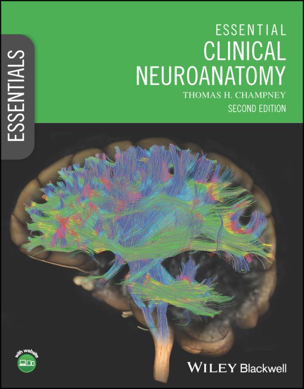 essential clinical neuroanatomy 2nd edition original pdf from publisher 64d23a2df22a5 | Medical Books & CME Courses