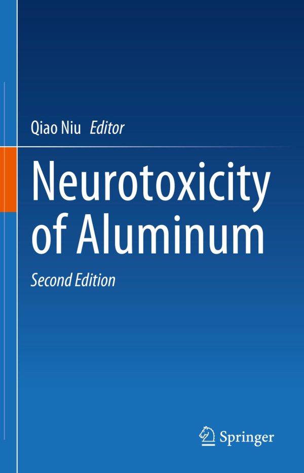 neurotoxicity of aluminum 2nd edition epub 64de194c9df4a | Medical Books & CME Courses