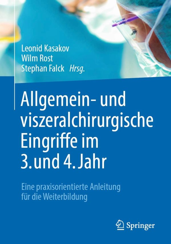 allgemein und viszeralchirurgische eingriffe im 3 und 4 jahr original pdf from publisher 650644b075f8a | Medical Books & CME Courses