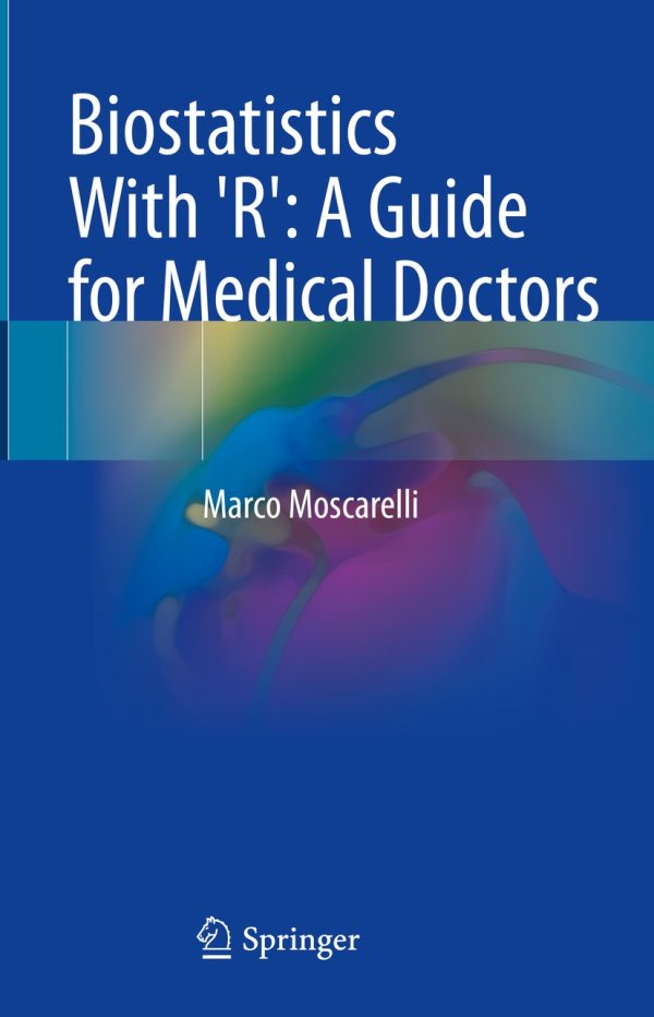 biostatistics with r a guide for medical doctors epub 64f9c9d0e9af8 | Medical Books & CME Courses