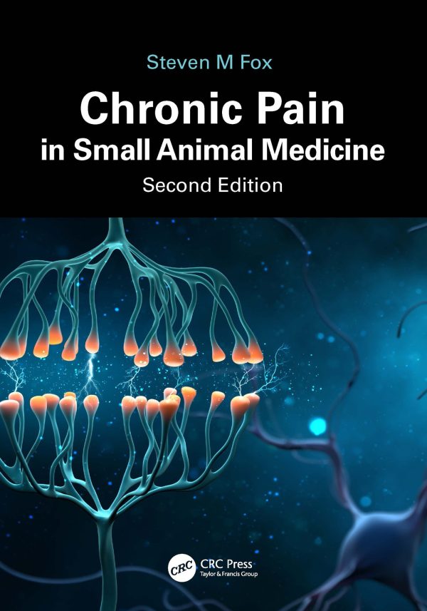 chronic pain in small animal medicine 2nd edition original pdf from publisher 65005f7b76d3a | Medical Books & CME Courses