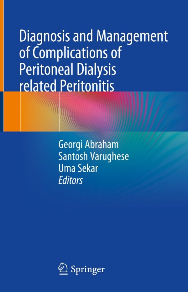 diagnosis and management of complications of peritoneal dialysis related peritonitis original pdf from publisher 65005fcbc5189 | Medical Books & CME Courses