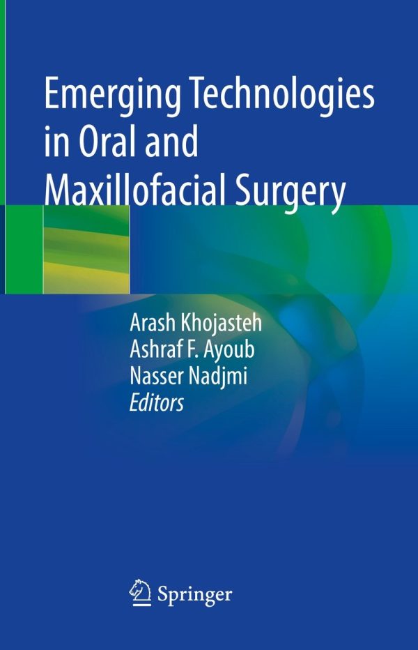 emerging technologies in oral and maxillofacial surgery original pdf from publisher 65084a436fe69 | Medical Books & CME Courses