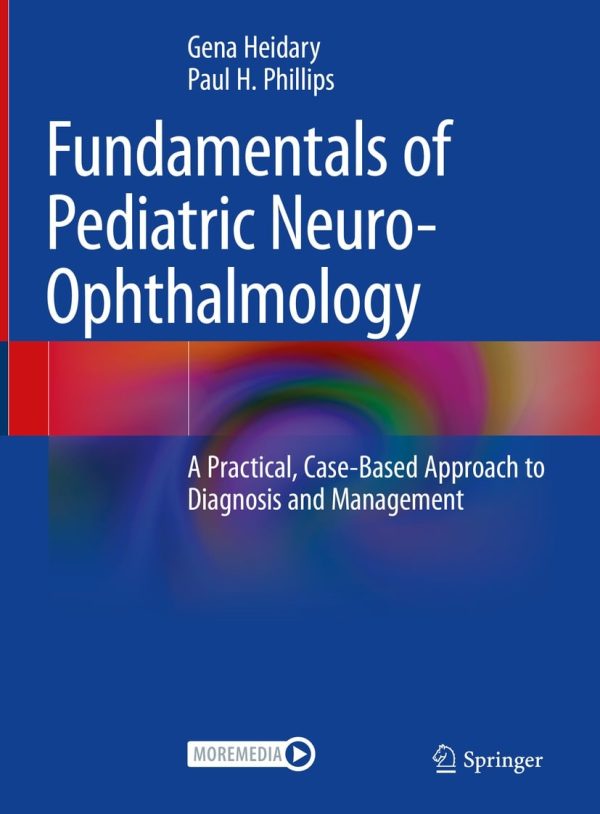 fundamentals of pediatric neuro ophthalmology original pdf from publisher 65084b2faa502 | Medical Books & CME Courses