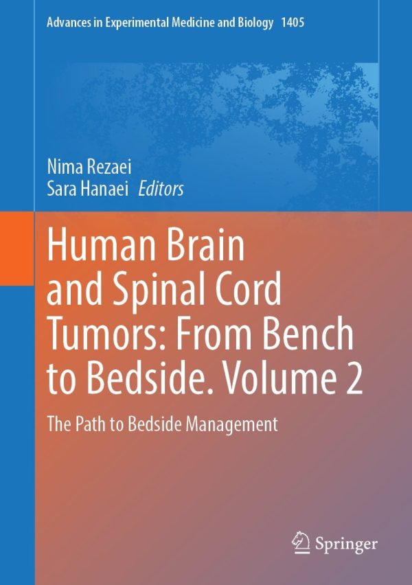 human brain and spinal cord tumors from bench to bedside volume 2 original pdf from publisher 6506440865f3c | Medical Books & CME Courses