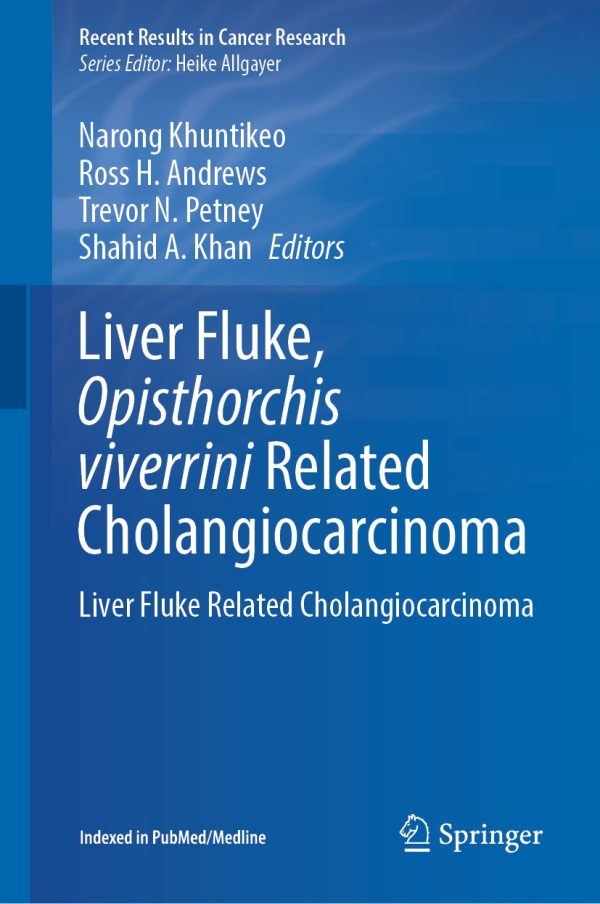 liver fluke opisthorchis viverrini related cholangiocarcinoma epub 64f9c8ca8308a | Medical Books & CME Courses