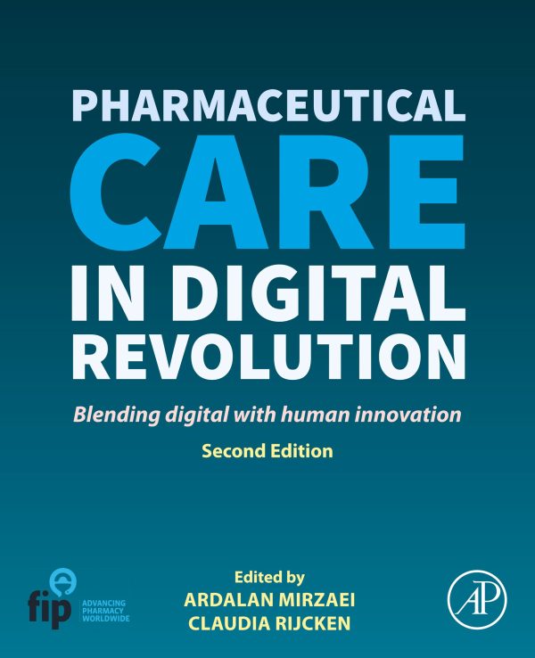 pharmaceutical care in digital revolution 2nd edition original pdf from publisher 65064351091c0 | Medical Books & CME Courses