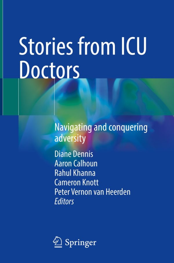 stories from icu doctors navigating and conquering adversity epub 65005db5b2a09 | Medical Books & CME Courses