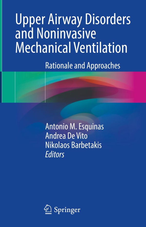 upper airway disorders and noninvasive mechanical ventilation epub 64f9c9e39c001 | Medical Books & CME Courses