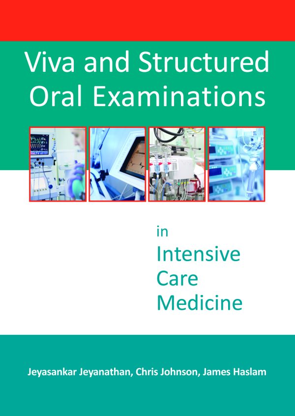 viva and structured oral examinations in intensive care medicine epub 64f4810cbc7e8 | Medical Books & CME Courses