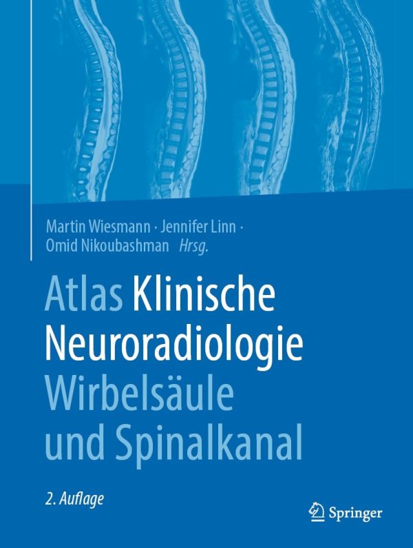 atlas klinische neuroradiologie wirbelsaule und spinalkanal 2nd edition original pdf from publisher 652fdbce2ce82 | Medical Books & CME Courses