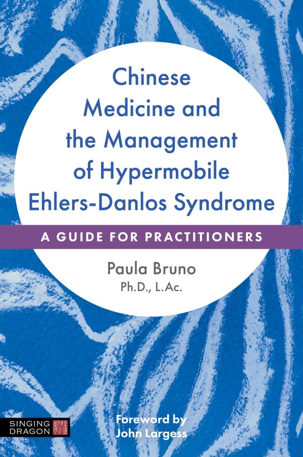 chinese medicine and the management of hypermobile ehlers danlos syndrome epub 652bdf62456fa | Medical Books & CME Courses