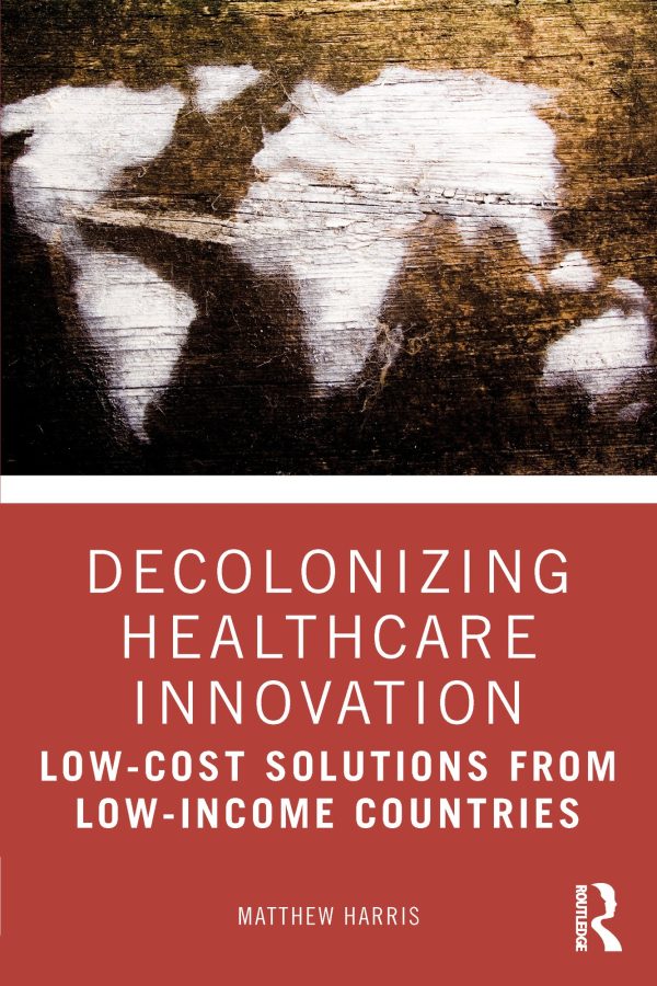 decolonizing healthcare innovation original pdf from publisher 652152b96fce8 | Medical Books & CME Courses