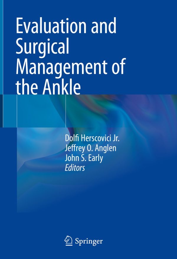 evaluation and surgical management of the ankle epub 652bded555266 | Medical Books & CME Courses