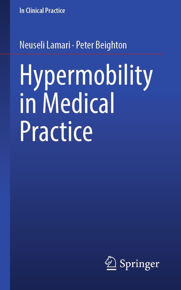 hypermobility in medical practice original pdf from publisher 652fdbf357f35 | Medical Books & CME Courses