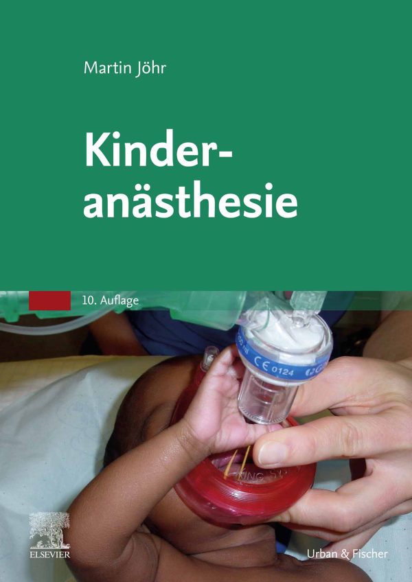kinderanasthesie 10th edition original pdf from publisher 6523f93606a34 | Medical Books & CME Courses
