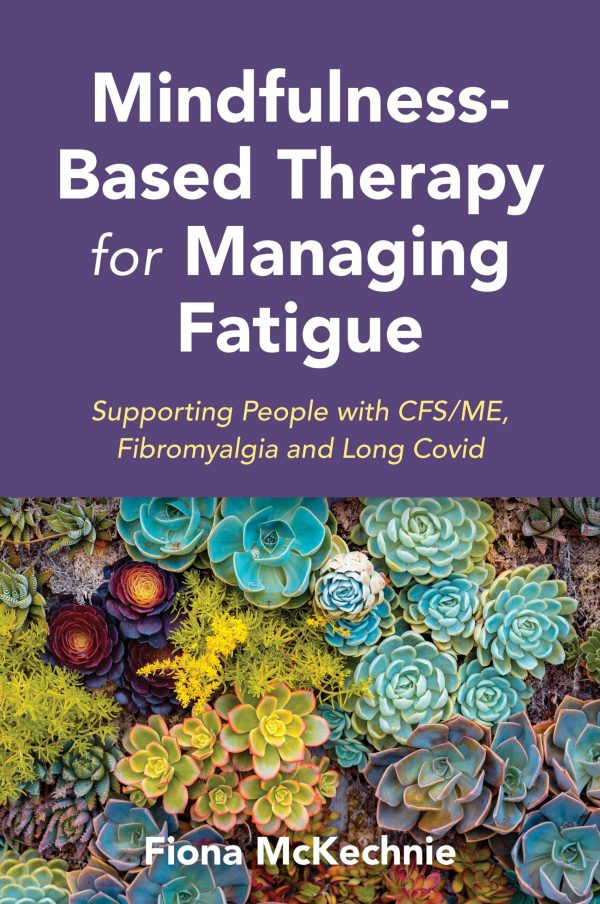 mindfulness based therapy for managing fatigue original pdf from publisher 652bdf44e3546 | Medical Books & CME Courses