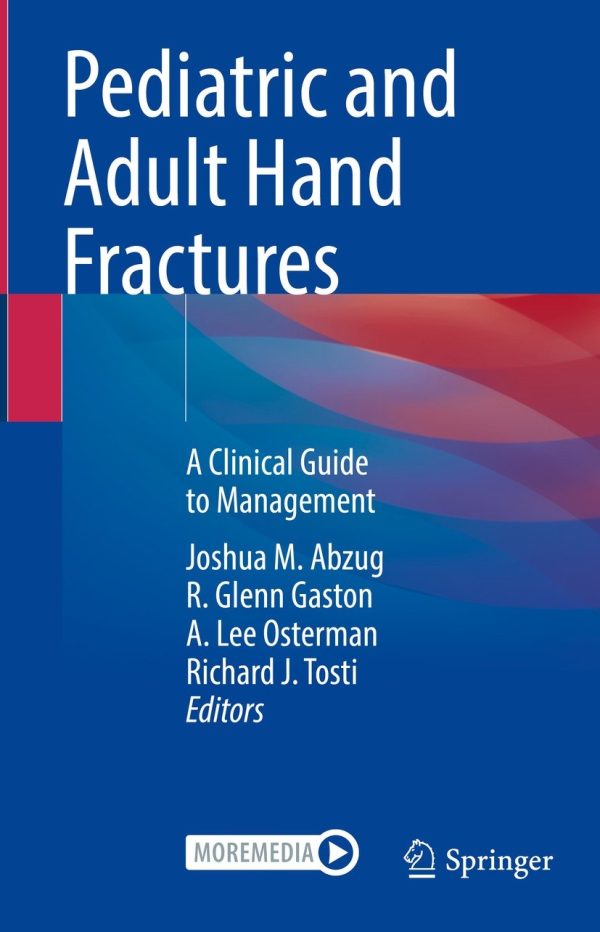 pediatric and adult hand fractures epub 652151ca23c78 | Medical Books & CME Courses